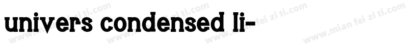 univers condensed li字体转换